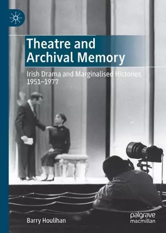 Theatre and Archival Memory cover