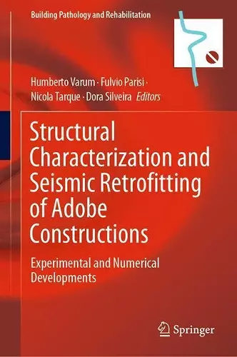 Structural Characterization and Seismic Retrofitting of Adobe Constructions cover