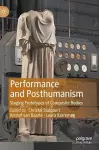 Performance and Posthumanism cover