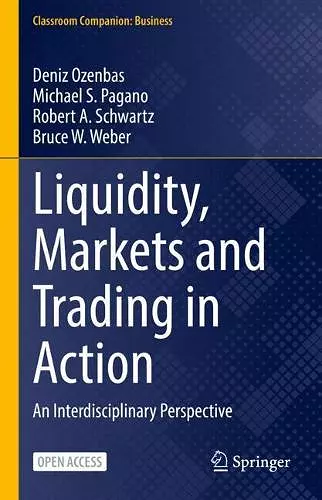 Liquidity, Markets and Trading in Action cover