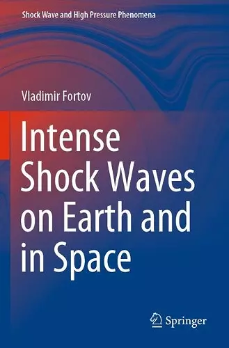 Intense Shock Waves on Earth and in Space cover