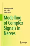 Modelling of Complex Signals in Nerves cover