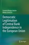 Democratic Legitimation of Central Bank Independence in the European Union cover