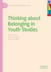 Thinking about Belonging in Youth Studies cover