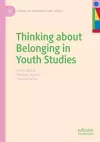 Thinking about Belonging in Youth Studies cover