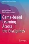 Game-based Learning Across the Disciplines cover