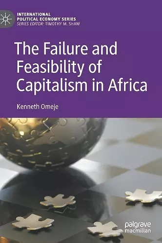 The Failure and Feasibility of Capitalism in Africa cover