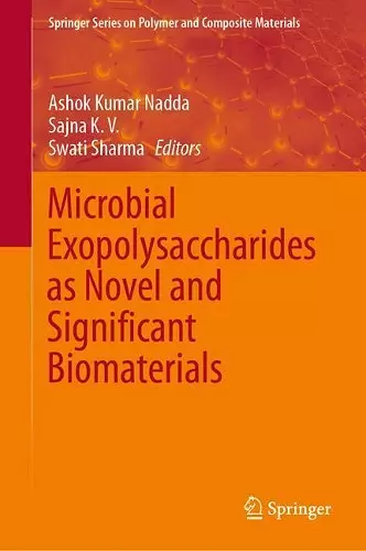 Microbial Exopolysaccharides as Novel and Significant Biomaterials cover