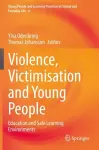 Violence, Victimisation and Young People cover
