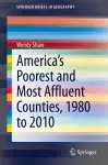 America’s Poorest and Most Affluent Counties, 1980 to 2010 cover