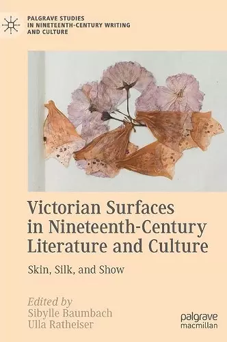Victorian Surfaces in Nineteenth-Century Literature and Culture cover
