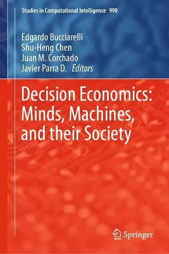 Decision Economics: Minds, Machines, and their Society cover