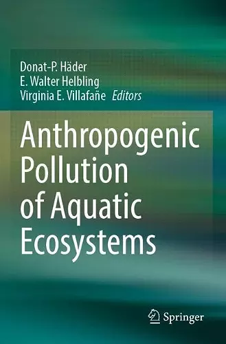 Anthropogenic Pollution of Aquatic Ecosystems cover