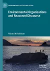Environmental Organizations and Reasoned Discourse cover