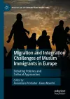 Migration and Integration Challenges of Muslim Immigrants in Europe cover