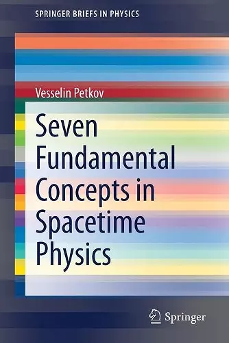 Seven Fundamental Concepts in Spacetime Physics cover