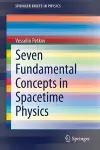 Seven Fundamental Concepts in Spacetime Physics cover