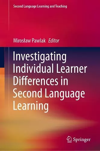 Investigating Individual Learner Differences in Second Language Learning cover