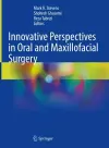 Innovative Perspectives in Oral and Maxillofacial Surgery cover