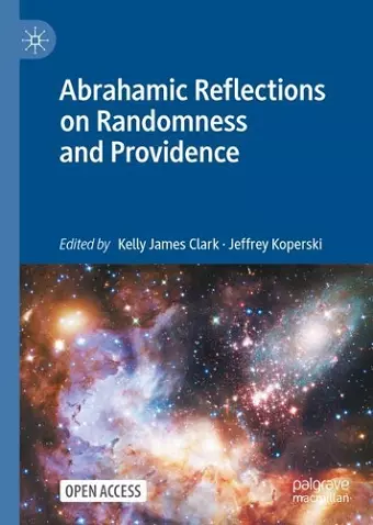 Abrahamic Reflections on Randomness and Providence cover