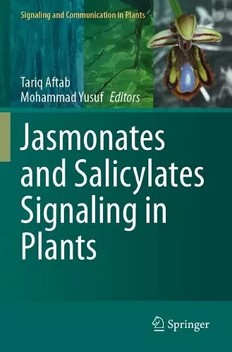 Jasmonates and Salicylates Signaling in Plants cover