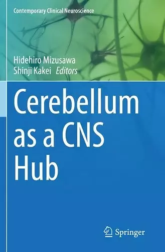 Cerebellum as a CNS Hub cover