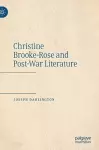 Christine Brooke-Rose and Post-War Literature cover