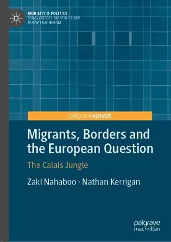 Migrants, Borders and the European Question cover
