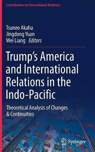 Trump’s America and International Relations in the Indo-Pacific cover