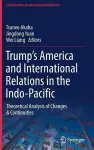 Trump’s America and International Relations in the Indo-Pacific cover