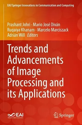 Trends and Advancements of Image Processing and Its Applications cover