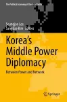 Korea’s Middle Power Diplomacy cover