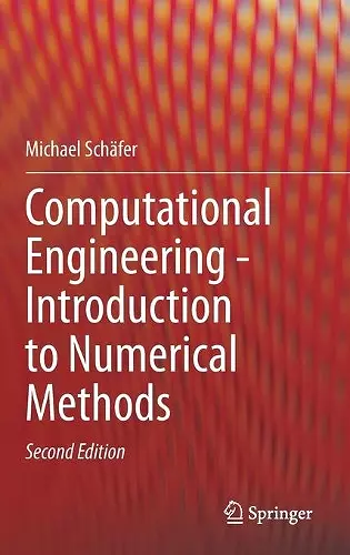 Computational Engineering - Introduction to Numerical Methods cover