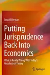 Putting Jurisprudence Back Into Economics cover
