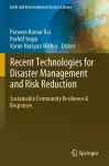 Recent Technologies for Disaster Management and Risk Reduction cover