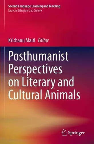 Posthumanist Perspectives on Literary and Cultural Animals cover