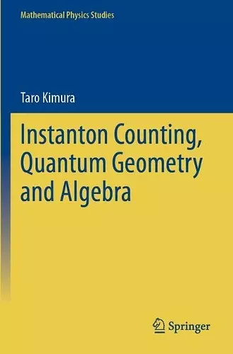 Instanton Counting, Quantum Geometry and Algebra cover