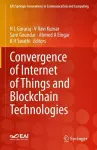 Convergence of Internet of Things and Blockchain Technologies cover