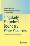 Singularly Perturbed Boundary Value Problems cover