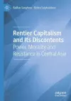 Rentier Capitalism and Its Discontents cover