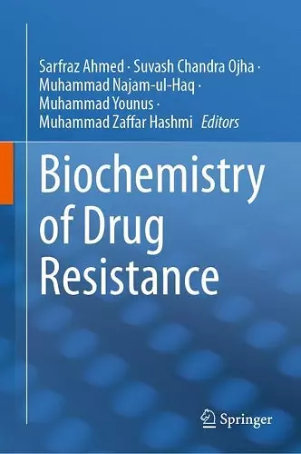 Biochemistry of Drug Resistance cover