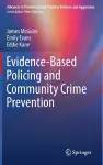 Evidence-Based Policing and Community Crime Prevention cover