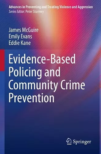 Evidence-Based Policing and Community Crime Prevention cover