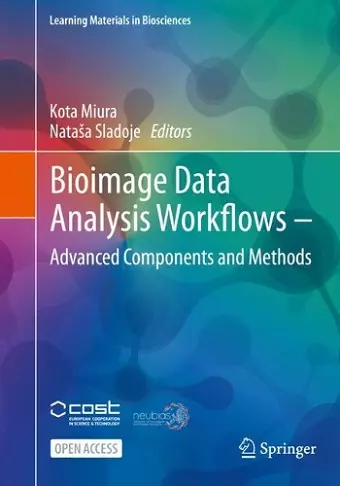 Bioimage Data Analysis Workflows ‒ Advanced Components and Methods cover