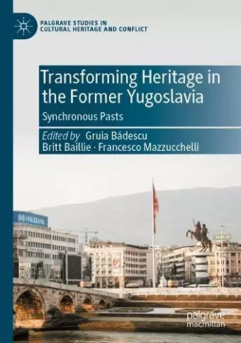 Transforming Heritage in the Former Yugoslavia cover