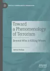 Toward a Phenomenology of Terrorism cover