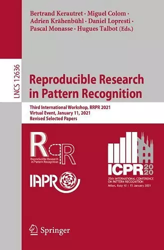 Reproducible Research in Pattern Recognition cover