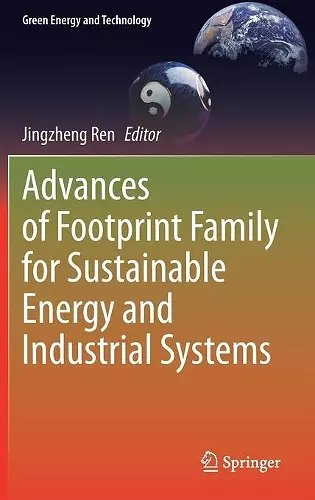 Advances of Footprint Family for Sustainable Energy and Industrial Systems cover