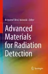 Advanced Materials for Radiation Detection cover