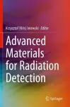 Advanced Materials for Radiation Detection cover